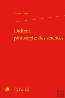 Bertrand.pt - Diderot, Philosophe Des Sciences