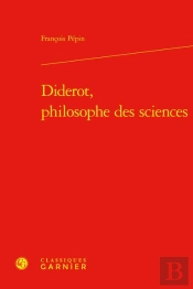 Diderot, Philosophe Des Sciences