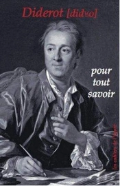 Diderot ; Pour Tout Savoir
