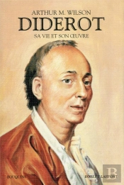 Diderot, Sa Vie Et Son Oeuvre
