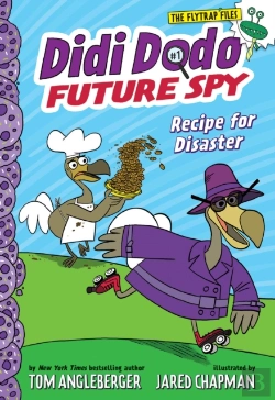 Bertrand.pt - Didi Dodo, Future Spy: Recipe For Disaster (Didi Dodo, Future Spy #1)