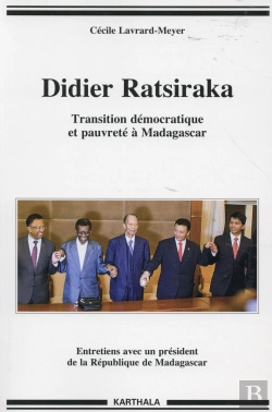 Bertrand.pt - Didier Ratsiraka ; Transition Démocratique Et Pauvreté À Madagascar
