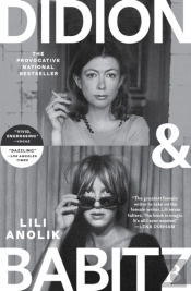 Didion And Babitz