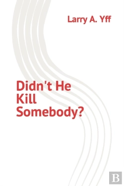 Bertrand.pt - Didn'T He Kill Somebody?