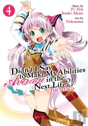 Didnt I Say To Make My Abilities Average