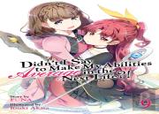 Didn'T I Say To Make My Abilities Average In The Next Life?! (Light Novel) Vol. 9