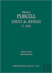 Dido And Aeneas, Z. 626 - Vocal Score