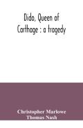 Dido, Queen Of Carthage