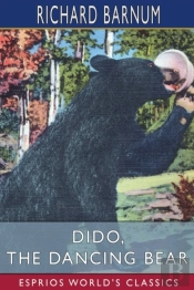 Dido, The Dancing Bear