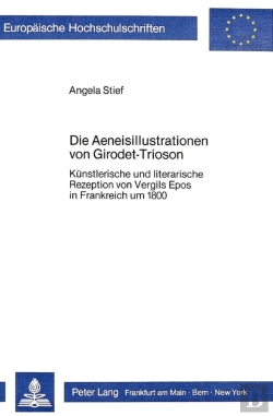 Bertrand.pt - Die Aeneisillustrationen Von Girodet-Trioson