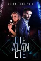 Die Alan Die