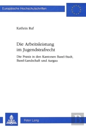 Die Arbeitsleistung Im Jugendstrafrecht