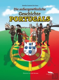 Bertrand.pt - Die Aussergewöhnliche Geschichte Portugals