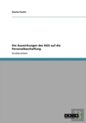 Die Auswirkungen Des Agg Auf Die Personalbeschaffung