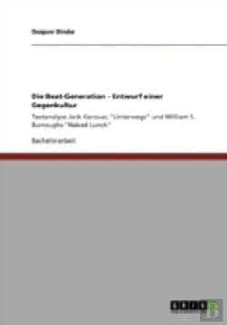 Bertrand.pt - Die Beat-Generation - Entwurf Einer Gegenkultur