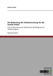 Die Bedeutung Der Glacksforschung Far Die Soziale Arbeit