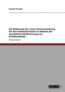 Die Bedeutung Der Neuen Insolvenzordnung Far Die Kreditsicherheiten Im Rahmen Der Geschaã‚Â¤Ftskundenbetreuung Von Kreditinstituten