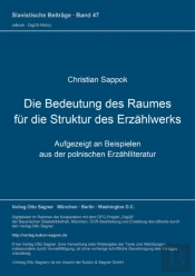 Die Bedeutung Des Raumes Fuer Die Struktur Des Erzaehlwerks