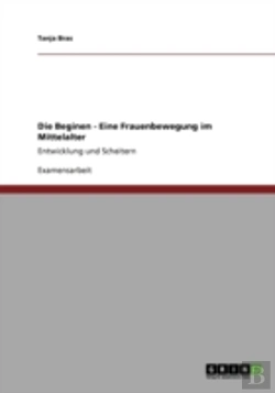 Bertrand.pt - Die Beginen - Eine Frauenbewegung Im Mit