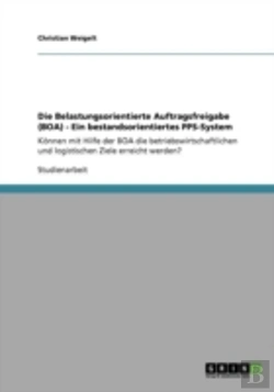 Bertrand.pt - Die Belastungsorientierte Auftragsfreigabe (Boa) - Ein Bestandsorientiertes Pps-System
