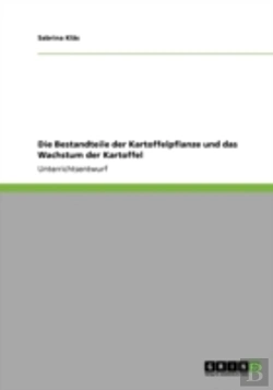 Bertrand.pt - Die Bestandteile Der Kartoffelpflanze Und Das Wachstum Der Kartoffel