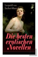 Die Besten Erotischen Novellen