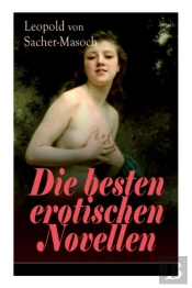 Die Besten Erotischen Novellen