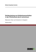 Die Beurteilung Von Schulerinnenverhalten In Der Pflichtschule Durch Lehrerinnen