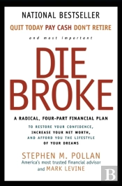 Die Broke