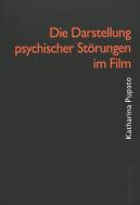 Die Darstellung Psychischer Stoerungen Im Film