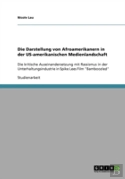 Bertrand.pt - Die Darstellung Von Afroamerikanern In Der Us-Amerikanischen Medienlandschaft