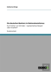 Die Deutschen Bankiers Im Nationalsozialismus