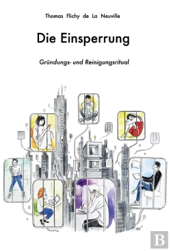 Bertrand.pt - Die Einsperrung : Grundung Und Reinigungsritual