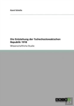 Bertrand.pt - Die Entstehung Der Tschechoslowakischen Republik 1918