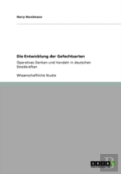 Die Entwicklung Der Gefechtsarten
