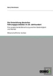 Die Entwicklung Deutscher Fahrungsgrundsaã‚Â¤Tze Im 20. Jahrhundert