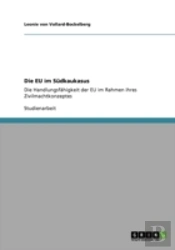 Die Eu Im Sudkaukasus