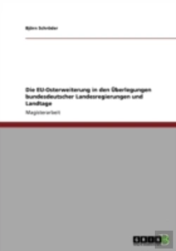 Bertrand.pt - Die Eu-Osterweiterung In Den Uberlegungen Bundesdeutscher Landesregierungen Und Landtage