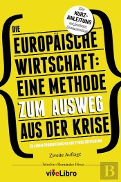 Die Europäische Irtschaft: Eine Methode Zum Ausweg Aus Der Krise