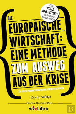 Bertrand.pt - Die Europäische Irtschaft: Eine Methode Zum Ausweg Aus Der Krise