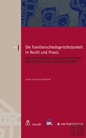 Die Familienschiedsgerichtsbarkeit In Recht Und Praxis