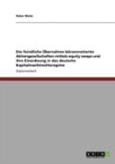 Die Feindliche Aã…Â€Œbernahme Baã‚Â¶Rsennotierter Aktiengesellschaften Mittels Equity Swaps Und Ihre Einordnung In Das Deutsche Kapitalmarktrechtsregime