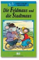 Die Feldmaus Und Die Stadtmaus