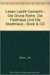 Die Feldmaus Und Die Stadtmaus Libro + Audio
