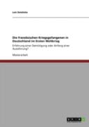 Die Franzosischen Kriegsgefangenen In Deutschland Im Ersten Weltkrieg