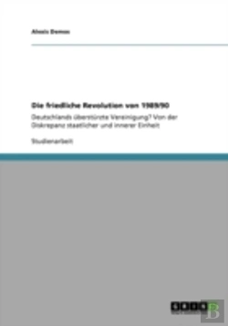 Bertrand.pt - Die Friedliche Revolution Von 1989/90