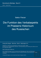 Die Funktion Des Verbalaspekts Im Praesens Historicum Des Russischen