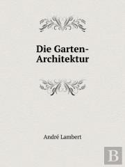 Die Garten-Architektur