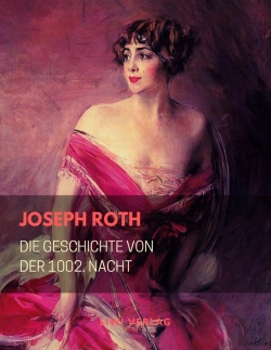 Bertrand.pt - Die Geschichte Von Der 1002 Nacht