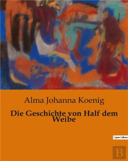 Bertrand.pt - Die Geschichte Von Half Dem Weibe